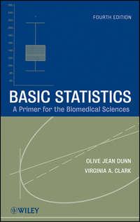 Basic Statistics. A Primer for the Biomedical Sciences,  аудиокнига. ISDN33822166