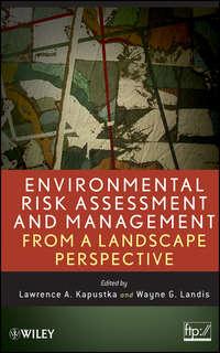 Environmental Risk Assessment and Management from a Landscape Perspective,  audiobook. ISDN33822206