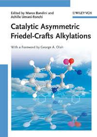 Catalytic Asymmetric Friedel-Crafts Alkylations,  audiobook. ISDN33822326