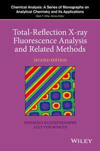 Total-Reflection X-Ray Fluorescence Analysis and Related Methods,  audiobook. ISDN33822382