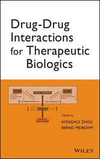Drug-Drug Interactions for Therapeutic Biologics,  аудиокнига. ISDN33822638