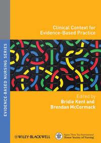 Clinical Context for Evidence-Based Practice,  аудиокнига. ISDN33822670