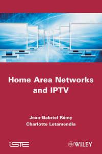 Home Area Networks and IPTV,  аудиокнига. ISDN33822766