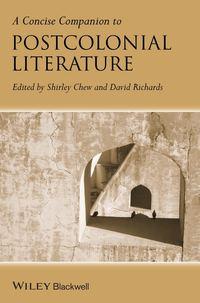 A Concise Companion to Postcolonial Literature,  audiobook. ISDN33823014