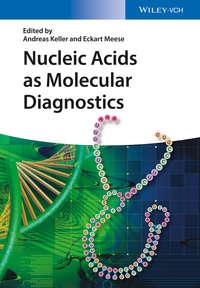 Nucleic Acids as Molecular Diagnostics,  аудиокнига. ISDN33823198