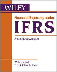 Financial Reporting under IFRS. A Topic Based Approach,  audiobook. ISDN33823374
