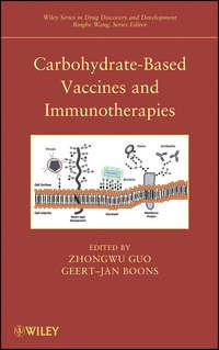 Carbohydrate-Based Vaccines and Immunotherapies,  аудиокнига. ISDN33823446