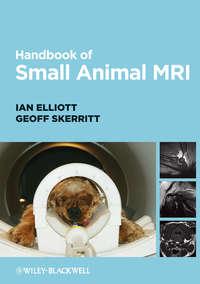 Handbook of Small Animal MRI,  audiobook. ISDN33823462