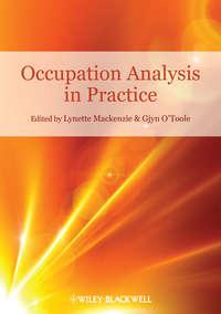 Occupation Analysis in Practice,  audiobook. ISDN33824046