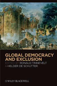 Global Democracy and Exclusion,  audiobook. ISDN33824062
