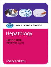Hepatology: Clinical Cases Uncovered,  audiobook. ISDN33824070