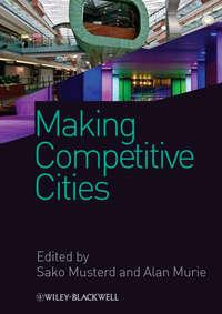 Making Competitive Cities,  audiobook. ISDN33824134