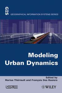 Modeling Urban Dynamics,  audiobook. ISDN33824278