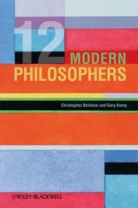 12 Modern Philosophers,  audiobook. ISDN33824302