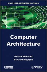 Computer Architecture - Blanchet Gérard