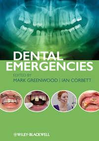 Dental Emergencies,  аудиокнига. ISDN33824494
