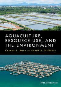 Aquaculture, Resource Use, and the Environment,  аудиокнига. ISDN33824590