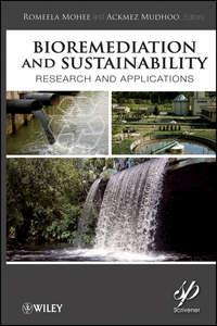 Bioremediation and Sustainability. Research and Applications,  аудиокнига. ISDN33824606