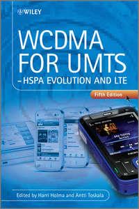 WCDMA for UMTS. HSPA Evolution and LTE,  аудиокнига. ISDN33824726