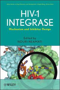 HIV-1 Integrase. Mechanism and Inhibitor Design,  audiobook. ISDN33824806