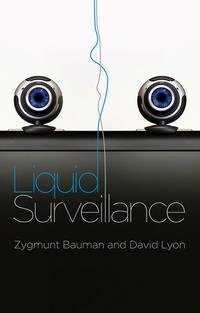 Liquid Surveillance. A Conversation, Zygmunt Bauman książka audio. ISDN33825014