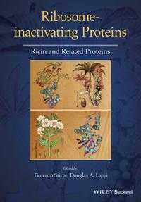 Ribosome-inactivating Proteins. Ricin and Related Proteins - Lappi Douglas