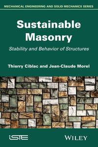 Sustainable Masonry. Stability and Behavior of Structures,  audiobook. ISDN33825406