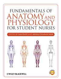 Fundamentals of Anatomy and Physiology for Student Nurses,  аудиокнига. ISDN33825518