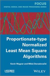 Proportionate-type Normalized Least Mean Square Algorithms - Wagner Kevin