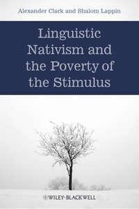 Linguistic Nativism and the Poverty of the Stimulus,  Hörbuch. ISDN33825742