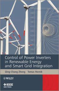 Control of Power Inverters in Renewable Energy and Smart Grid Integration - Hornik Tomas