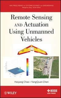 Remote Sensing and Actuation Using Unmanned Vehicles,  аудиокнига. ISDN33825806