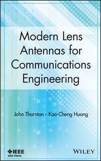 Modern Lens Antennas for Communications Engineering,  książka audio. ISDN33825918