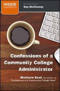 Confessions of a Community College Administrator,  аудиокнига. ISDN33825926