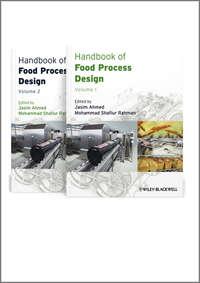 Handbook of Food Process Design, 2 Volume Set - Rahman Mohammad