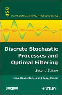 Discrete Stochastic Processes and Optimal Filtering,  аудиокнига. ISDN33826190