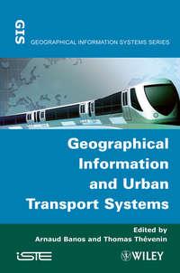Geographical Information and Urban Transport Systems,  audiobook. ISDN33826310