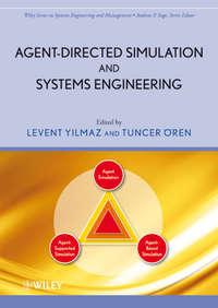 Agent-Directed Simulation and Systems Engineering - Tuncer Oren