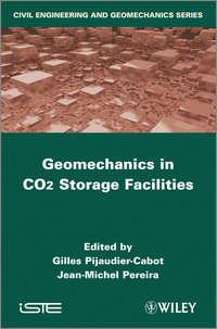 Geomechanics in CO2 Storage Facilities - Pijaudier-Cabot Gilles
