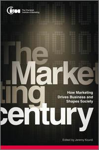 The Marketing Century. How Marketing Drives Business and Shapes Society,  książka audio. ISDN33826470