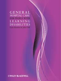 General Hospital Care for People with Learning Disabilities,  audiobook. ISDN33826614