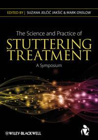 The Science and Practice of Stuttering Treatment. A Symposium,  książka audio. ISDN33827006