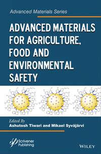 Advanced Materials for Agriculture, Food and Environmental Safety - Tiwari Ashutosh