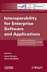 Interoperability for Enterprise Software and Applications. Proceedings of the Workshops and the Doctorial Symposium of the I-ESA International Conference 2010,  książka audio. ISDN33827326