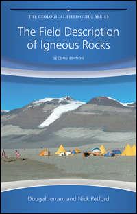 The Field Description of Igneous Rocks - Jerram Dougal