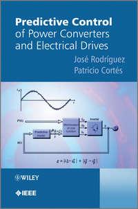 Predictive Control of Power Converters and Electrical Drives - Cortes Patricio