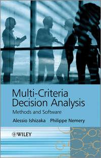 Multi-criteria Decision Analysis. Methods and Software - Ishizaka Alessio