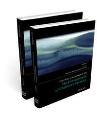 The Wiley Handbook on the Development of Childrens Memory,  audiobook. ISDN33827854