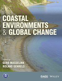 Coastal Environments and Global Change,  audiobook. ISDN33827894