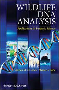 Wildlife DNA Analysis. Applications in Forensic Science,  аудиокнига. ISDN33827998